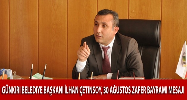 Başkan Çetinsoy'dan 30 Ağustos Zafer Bayramı