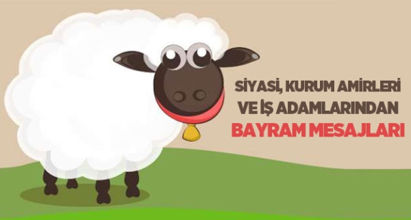 Bitlis'te Siyasi, Kurum Amirleri ve İş adamlarından Kurban Bayramı Mesajları 2019