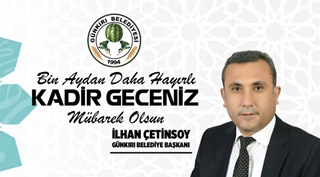 Başkan Çetinsoy'dan Kadir Gecesi Mesajı 2019