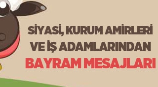 Bitlis'te Siyasi, Kurum Amirleri ve İş adamlarından Kurban Bayramı Mesajları 2019