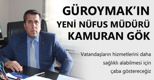 Güroymak Nüfus Müdürlüğü'ne yeni atama