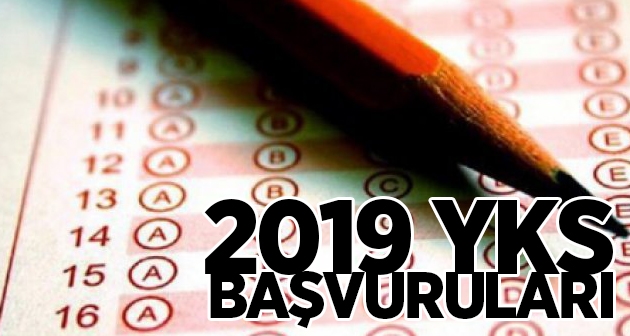 2019 YKS başvuruları başladı!