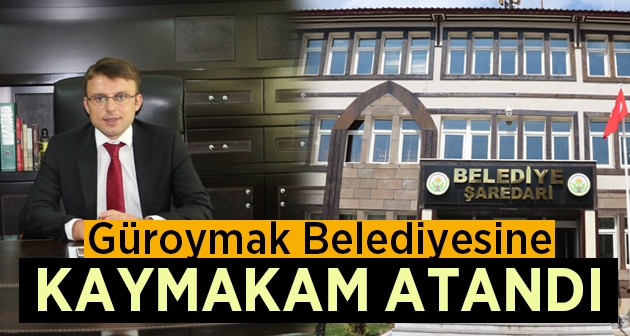 Güroymak Belediyesine Kaymakam Sancaktutar atandı