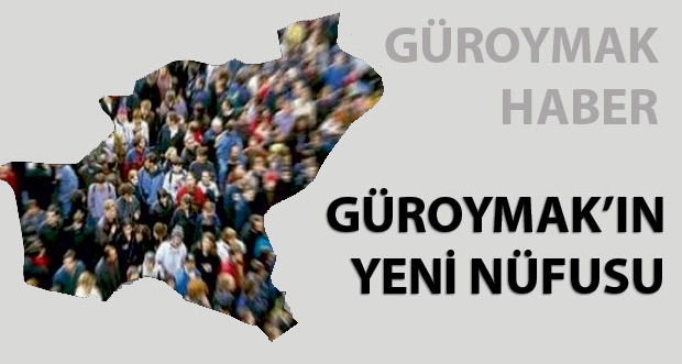 Güroymak'ın 2015 nüfusu açıklandı