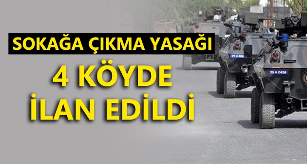 Güroymak'ta 4 köyde sokağa çıkma yasağı ilan edildi