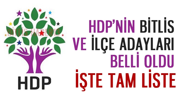 HDP'nin Güroymak Belediye Başkan adayı belli oldu