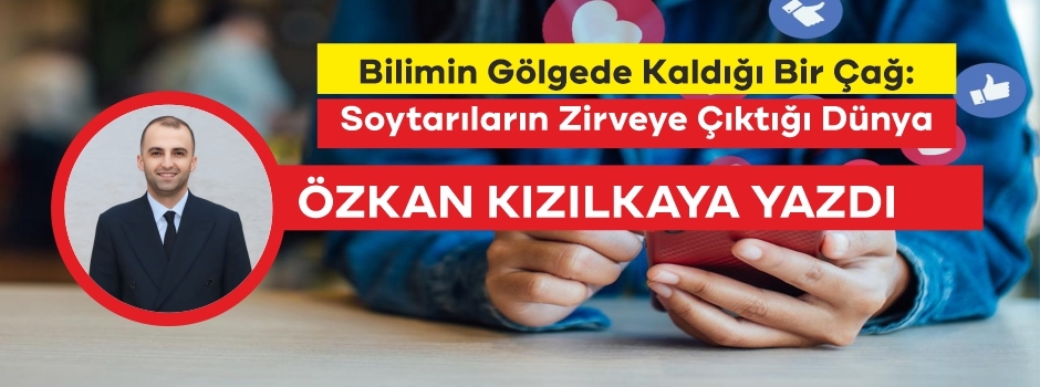 Bilimin Gölgede Kaldığı Bir Çağ: Soytarıların Zirveye Çıktığı Dünya